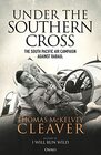 Under the Southern Cross The South Pacific Air Campaign Against Rabaul