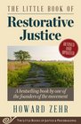 The Little Book of Restorative Justice Revised and Updated