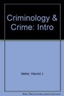 Criminology and Crime An Introduction