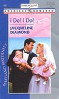 I Do! I Do! (Maitland Maternity Prequel, Bk 2) (Harlequin American Romance, No 833)