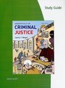Study Guide for Siegel's Essentials of Criminal Justice