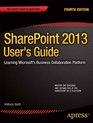 SharePoint 2013 User's Guide Learning Microsofts Business Collaboration Platform