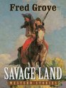 Savage Land Western Stories