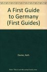 A First Guide to Germany
