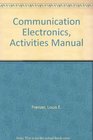Communication Electronics Activities Manual