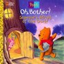 Oh Bother Someone's Afraid Of the Dark