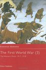 The First World War Vol 3 The Western Front 19171918