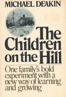 The Children on the Hill The Story of an Extraordinary Family