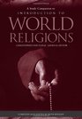 Introduction to World Religions Study Edition