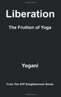 Liberation  The Fruition of Yoga
