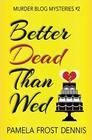 Better Dead Than Wed