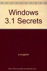 Windows 31 Secrets