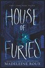 House of Furies (House of Furies, Bk 1)