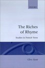 The Riches of Rhyme Studies in French Verse