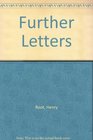 Further Letters