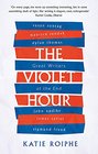 The Violet Hour Great Writers at the End