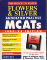 Flowers  Silver Annotated Practice MCATS 199798  With Sample Tests on Disk