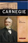 Andrew Carnegie: Captain of Industry (Signature Lives: Modern America)