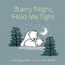 Starry Night Hold Me Tight