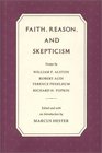 Faith Reason and Skepticism