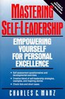 Mastering SelfLeadership  Empowering Yourself For Personel Excellence