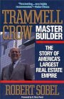 Trammell Crow Master Builder The Story of America's Largest Real Estate Empire