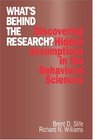 What's Behind the Research  Discovering Hidden Assumptions in the Behavioral Sciences