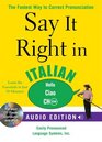 Say It Right in Italian  The Fastest Way to Correct Pronunciation