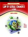 Law for Global Commerce A Tour