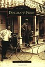 Dingmans Ferry  (PA)  (Images of America)