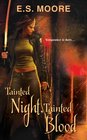 Tainted Night, Tainted Blood (Kat Redding, Bk 2)