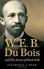 W E B Du Bois and The Souls of Black Folk