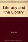 Literacy and the Library