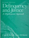 Delinquency and Justice A Psychosocial Approach Second Edition