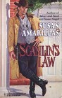 Scanlin's Law (Harlequin Historical, No 283)