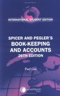 Financial Reporting for Business and Practice Twenty Sixth Edition Spicer and Pegler's Bookkeeping and Accounts