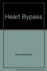 Heart Bypass What Every Patient Must Know