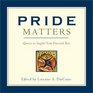 Pride Matters Quotes To Inspire Your Personal Best