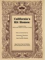 California's Kit Homes A Reprint of the 1925 Pacific ReadyCut Homes Catalog