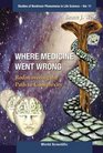 Where Medicine Went Wrong Rediscovering the Path to Complexity