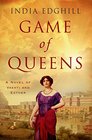 Game of Queens A Novel of Vashti and Esther