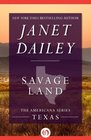 Savage Land (Americana: Texas, No 43)