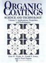 Organic Coatings Science and Technology  Applications Properties and Performance