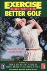 Exercise Guide to Better Golf