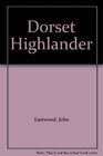 Dorset Highlander