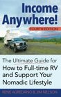 Income Anywhere The Ultimate Guide for How to Fulltime RV and Support Your Nomadic Lifestyle