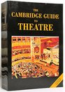 The Cambridge Guide to Theatre