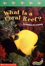 What is a Coral Reef? (Science library)