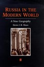 Russia in the Modern World A New Geography