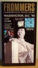 Frommer's Comprehensive Travel Guide Washington DC '94